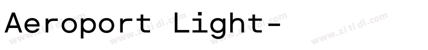 Aeroport Light字体转换